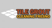 Tile Grout Cleaning Fresno