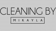 Cleaning By Mikayla