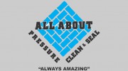 All About Pressure Clean & Seal